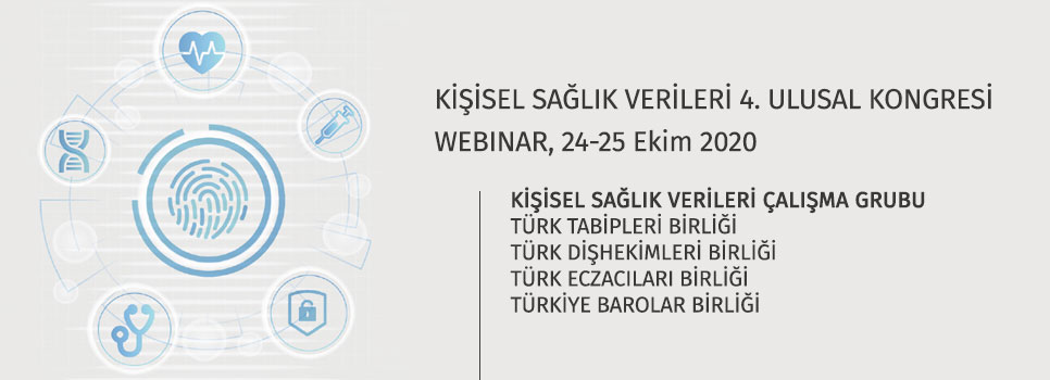 Kişisel Sağlık Verileri 4. Ulusal Kongresi - Webinar, 24-25 Ekim 2020